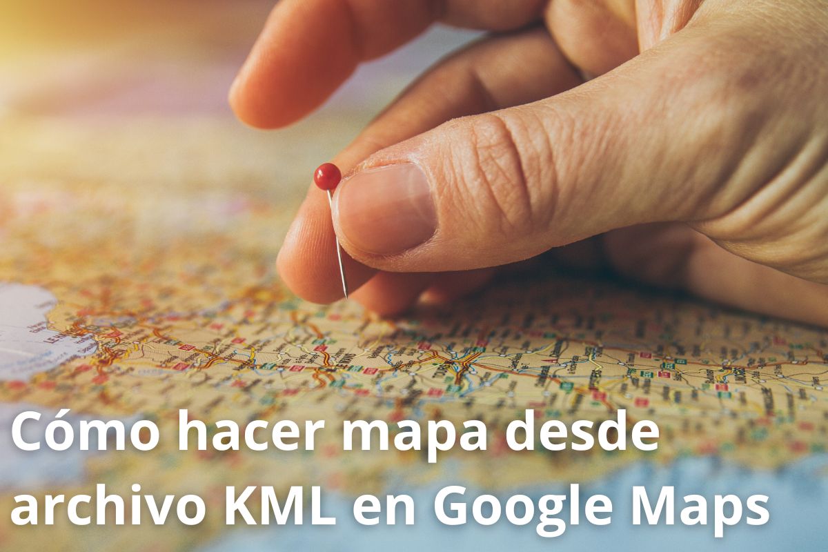 como hacer kml en google maps